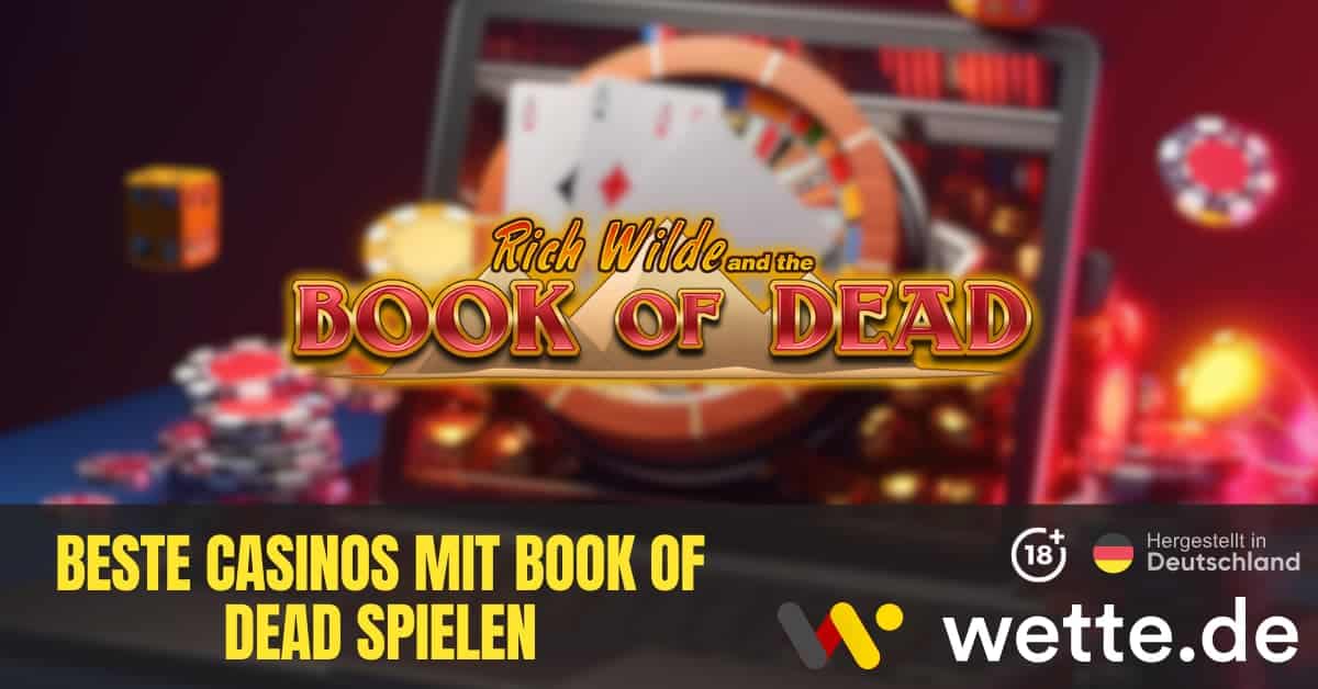 Beste Casinos Mit Book Of Dead Spielen