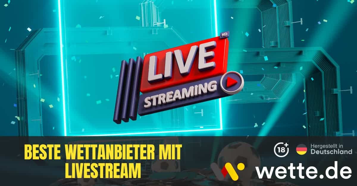 Beste Wettanbieter Mit Livestream