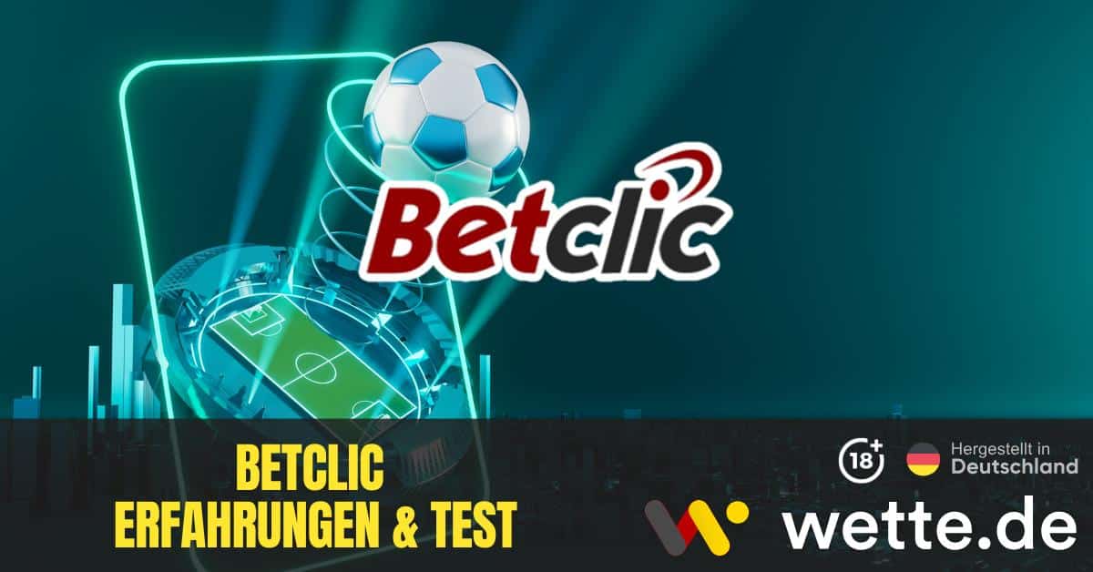 Betclic Erfahrungen Test