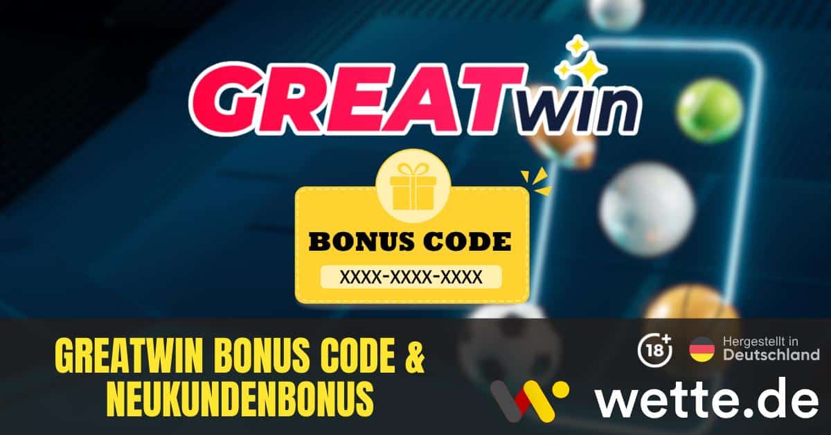 Greatwin Bonus Code