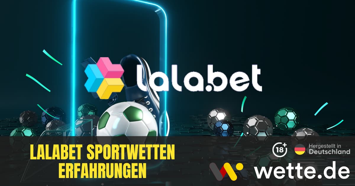 Lalabet Sportwetten Erfahrungen