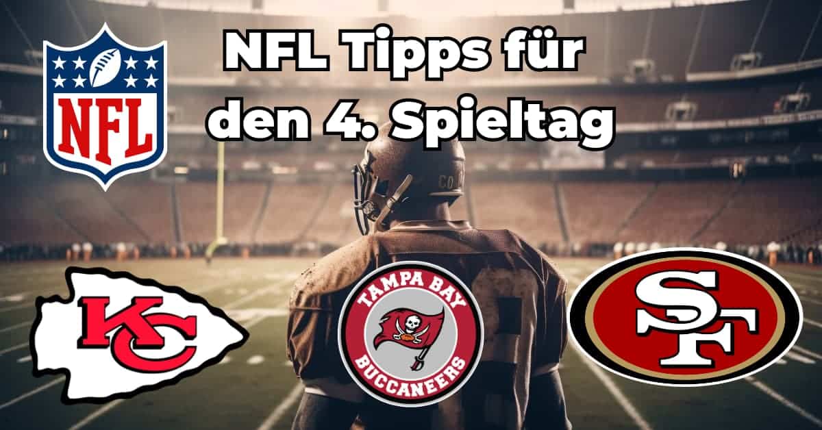 NFL Tipps für den 4. Spieltag