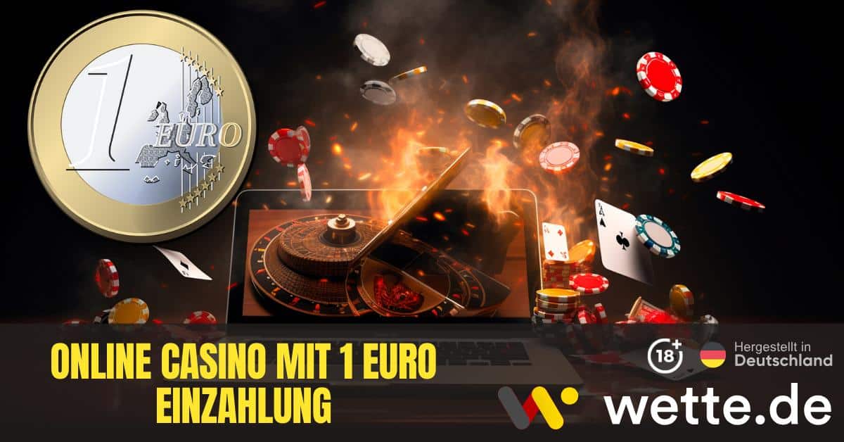 Online Casino Mit 1 Euro Einzahlung