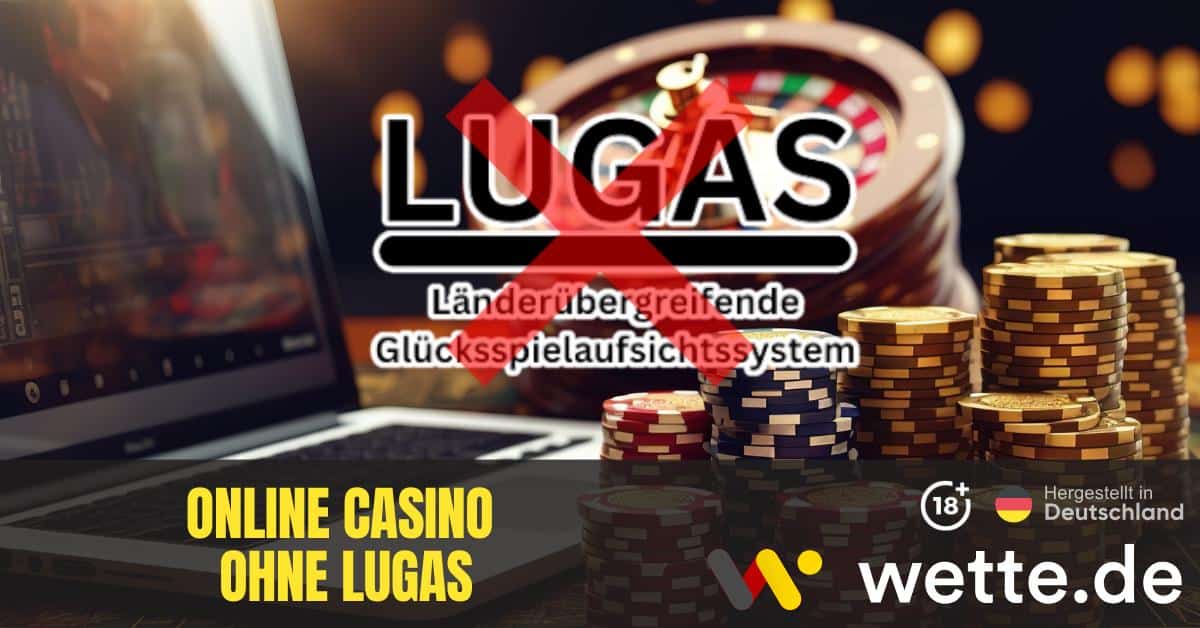 Online Casino Ohne LUGAS