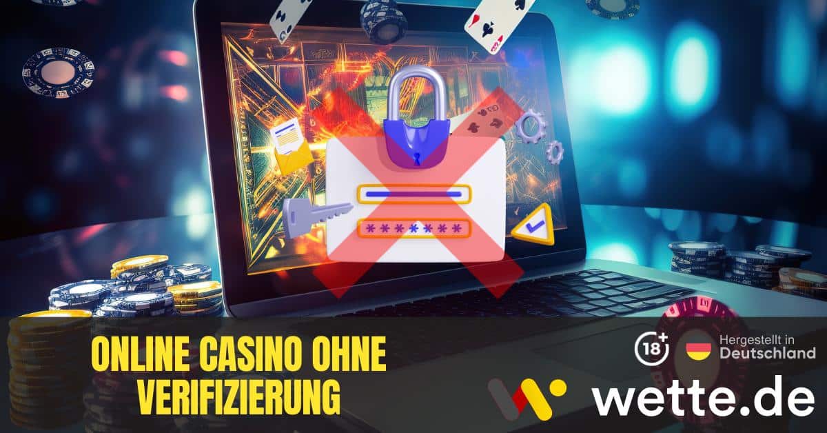 Online Casino Ohne Verifizierung