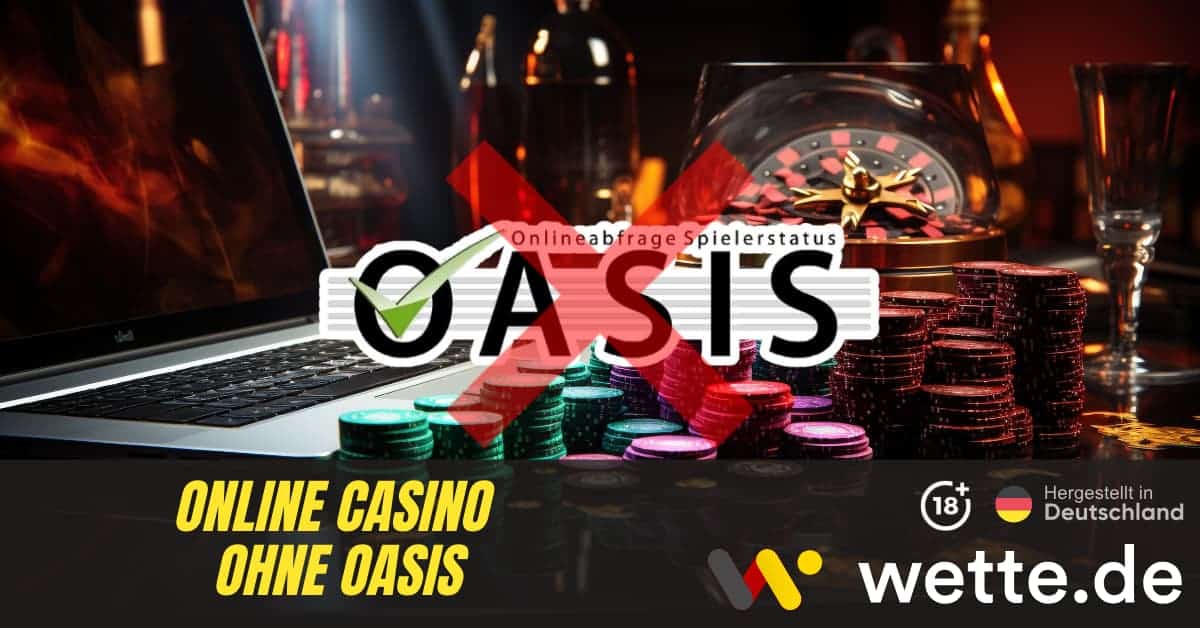 Online Casino ohne OASIS