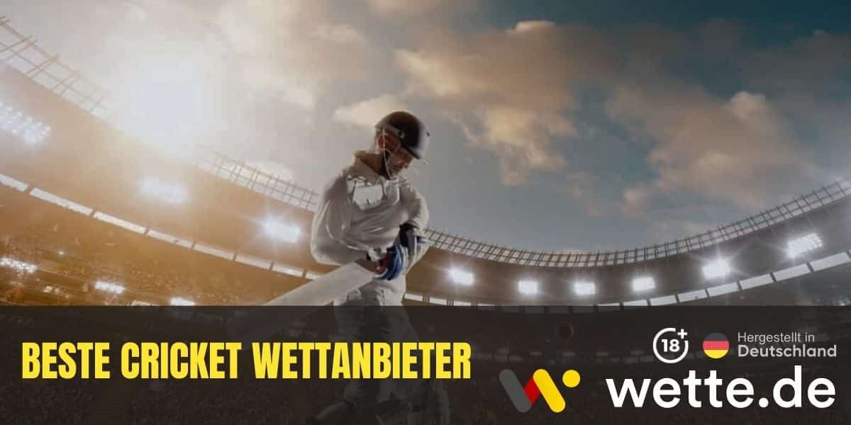 Beste Cricket Wettanbieter