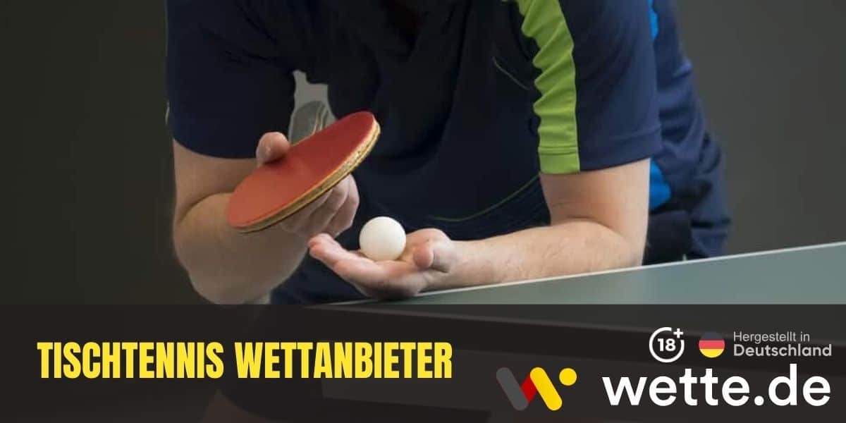 Tischtennis Wettanbieter