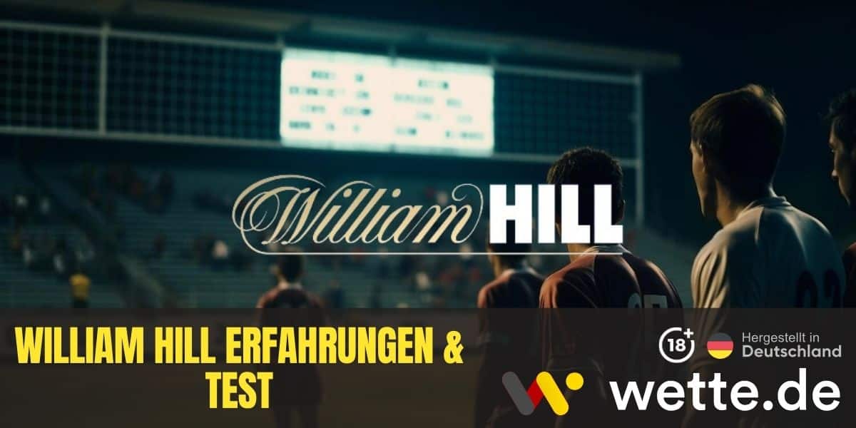 William Hill Erfahrungen & Test