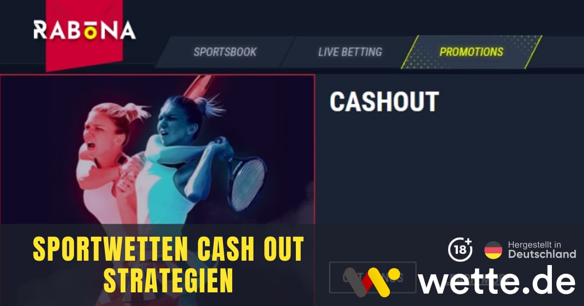 Cash Out Strategien bei Sportwettanbietern