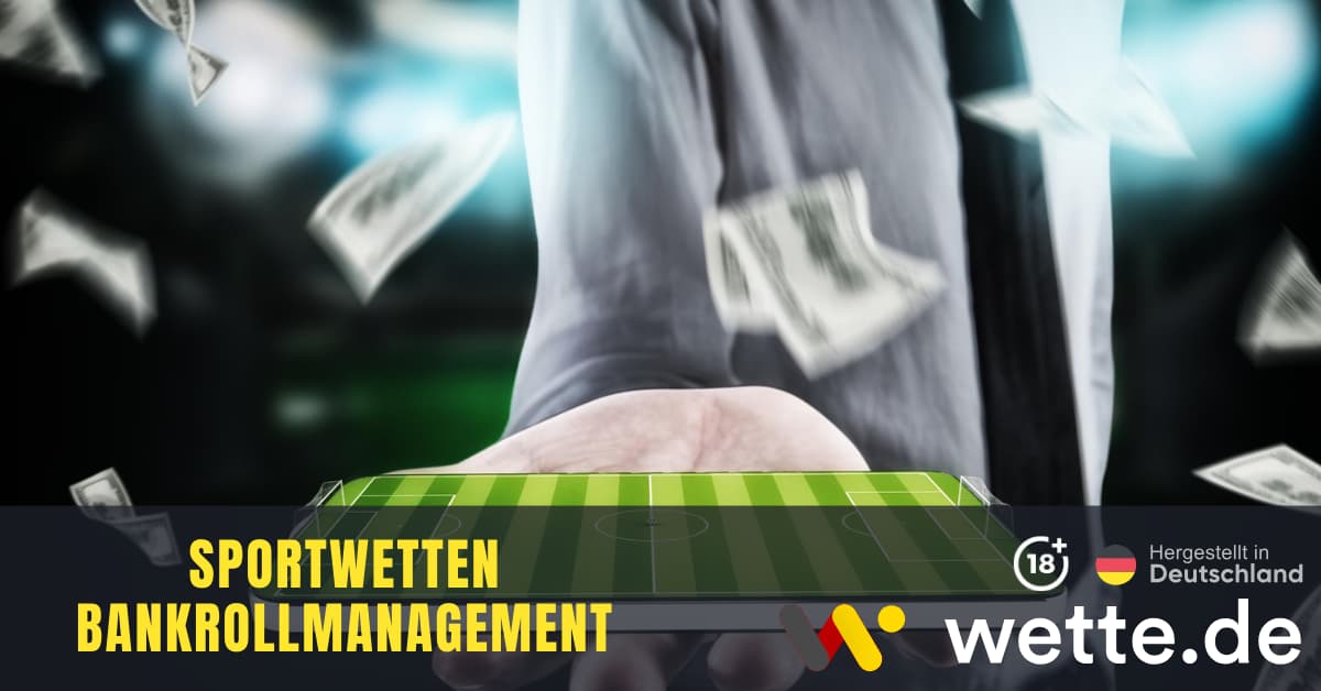 Sportwetten BankrollManagement