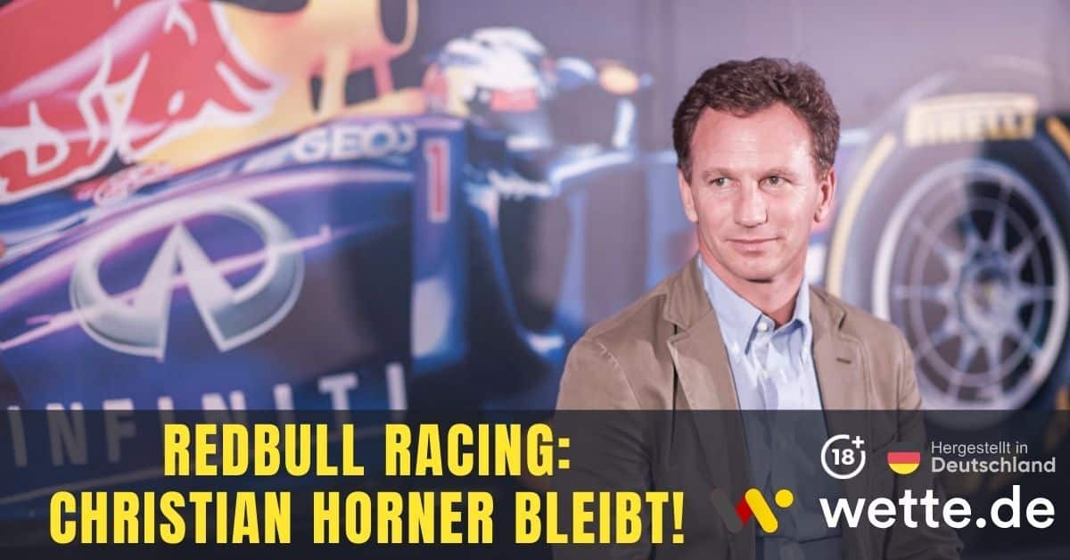 RedBull Racing Christian Horner bleibt