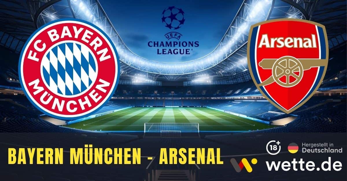 Bayern München - Arsenal Tipp