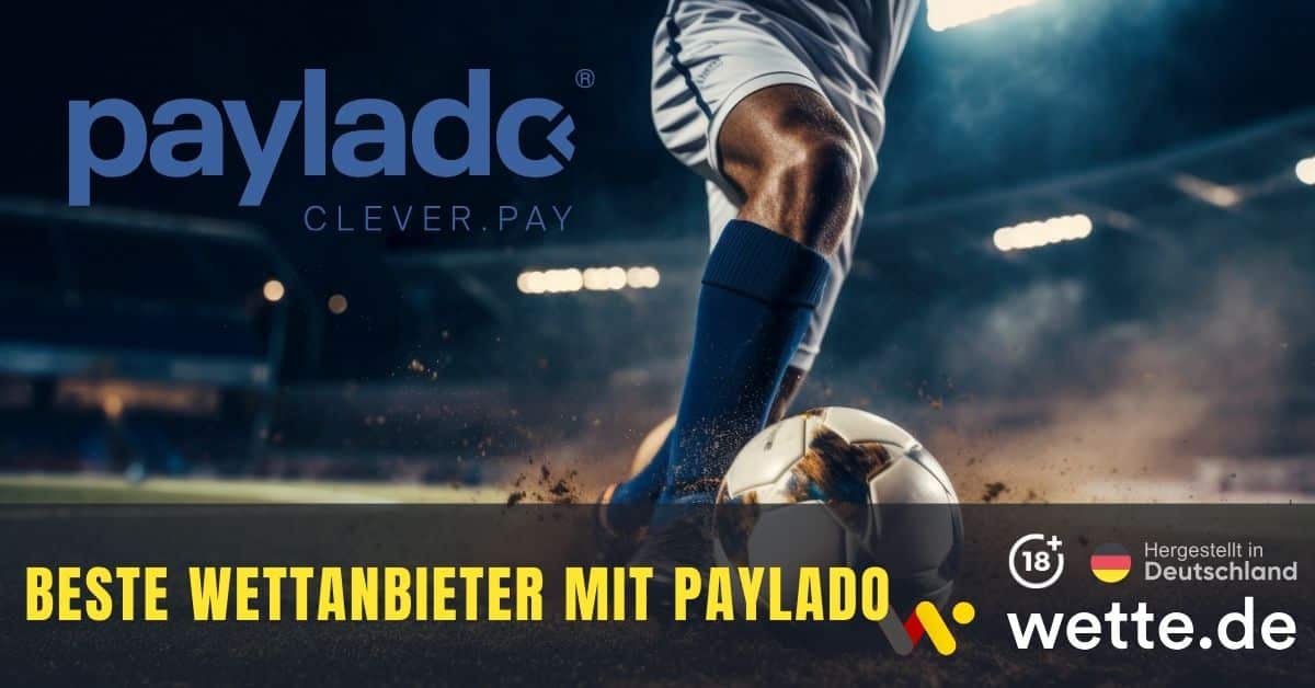 Beste Wettanbieter mit paylado