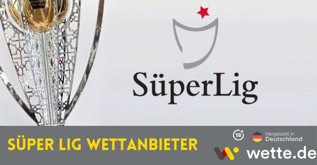 Süper Lig Wettanbieter