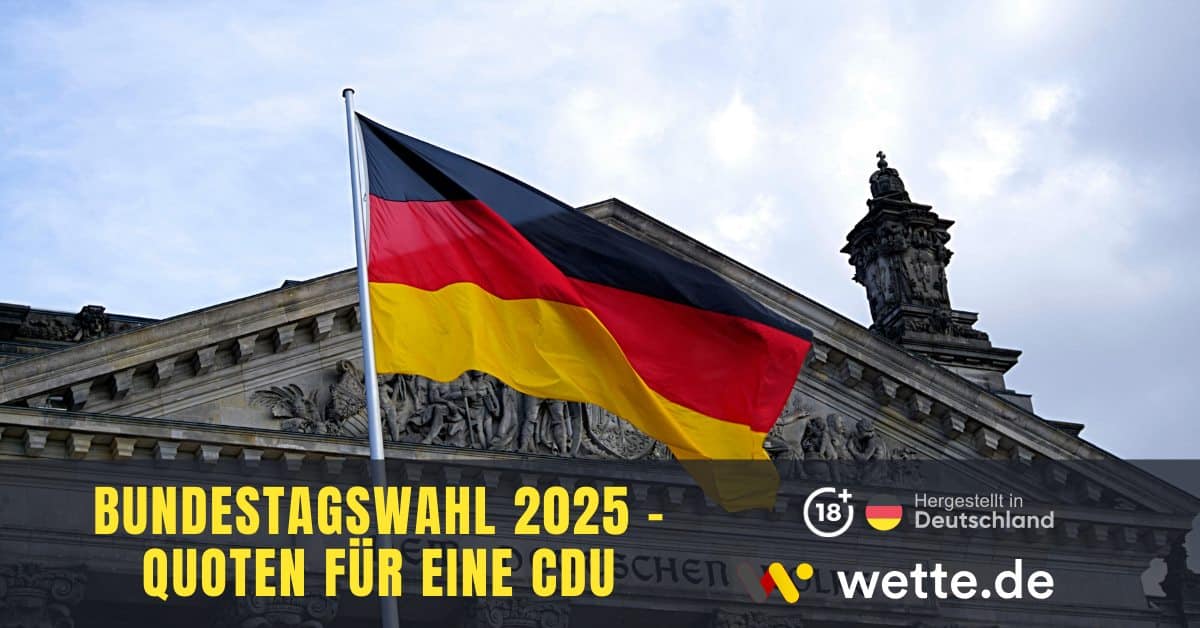 Bundestagswahl 2025 – Quoten für eine CDU geführte Koalition