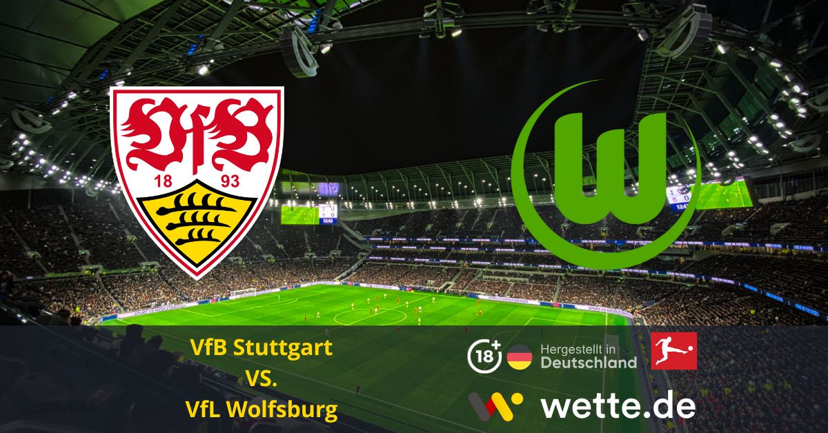 VfB Stuttgart – VfL Wolfsburg