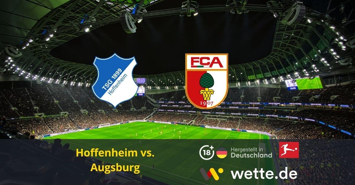 hoffenheim augsburg wetten