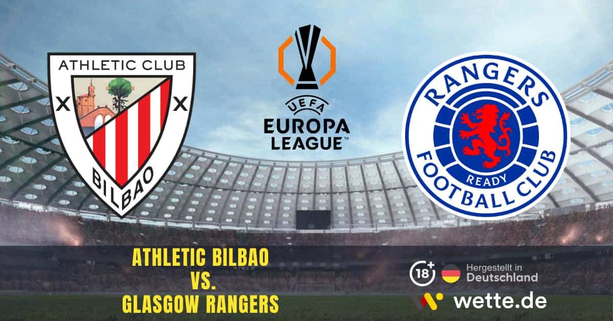 Athletic Bilbao – Glasgow Rangers Europa League Prognose