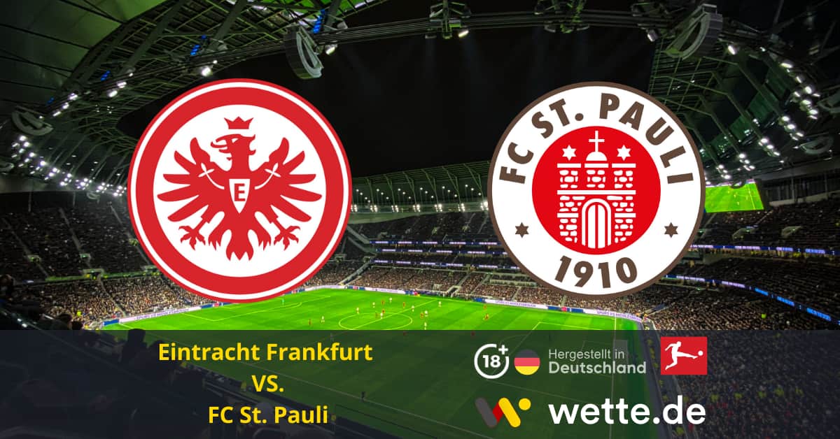 Eintracht Frankfurt – FC St. Pauli Bundesliga Prognose