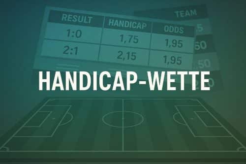 Wie funktioniert eine Handicap-Wette?