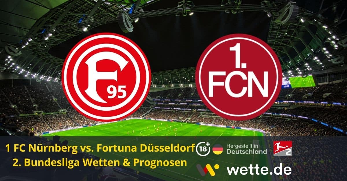 2. Bundesliga Wetten Nürnberg vs Düsseldorf Wette.de