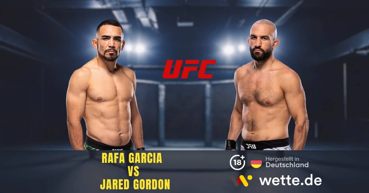Rafa Garcia vs Jared Gordon ufc prognose