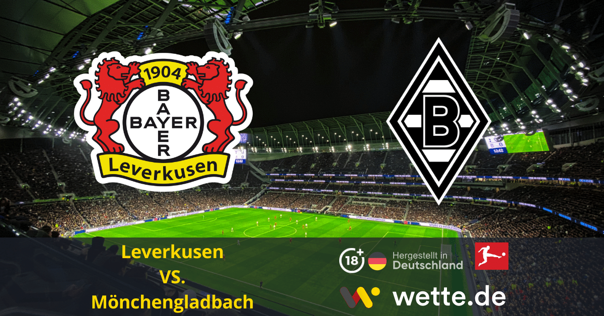 leverkusen vs. monchengladbach bundesliga prognose