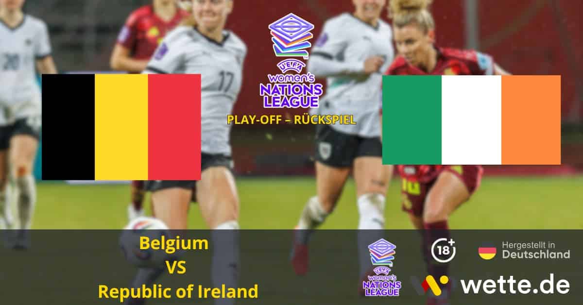 Belgium VS Republic of Ireland UEFA Women's Nations League Prognose