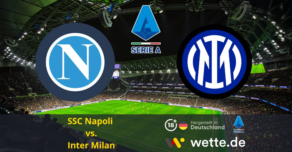 SSC Napoli vs. Inter Milan seria A Prognose