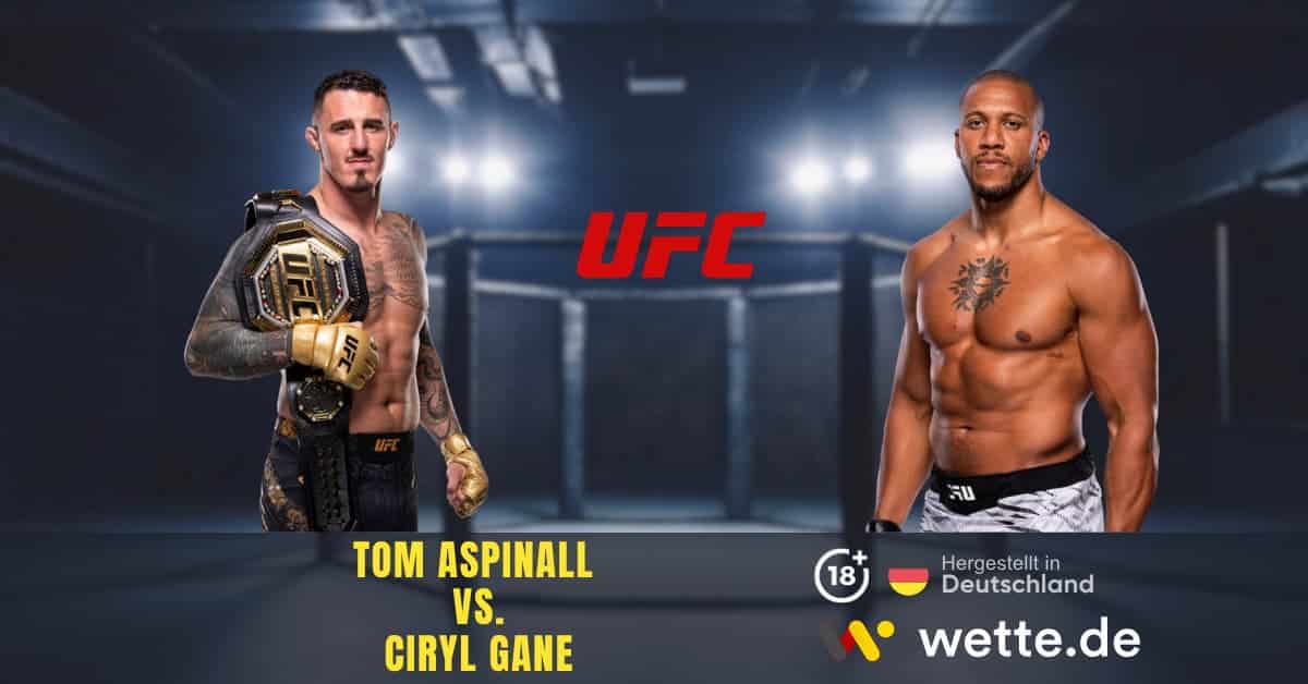 Tom Aspinall vs. Ciryl Gane ufc prognose