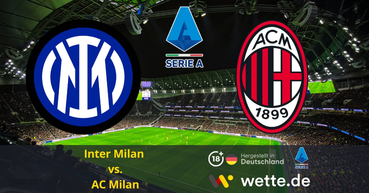 Inter Milan vs. AC Milan seria A Prognose