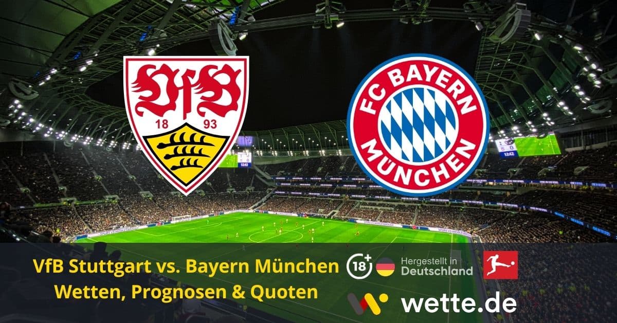 Bayern vs Stuttgart Wette.de