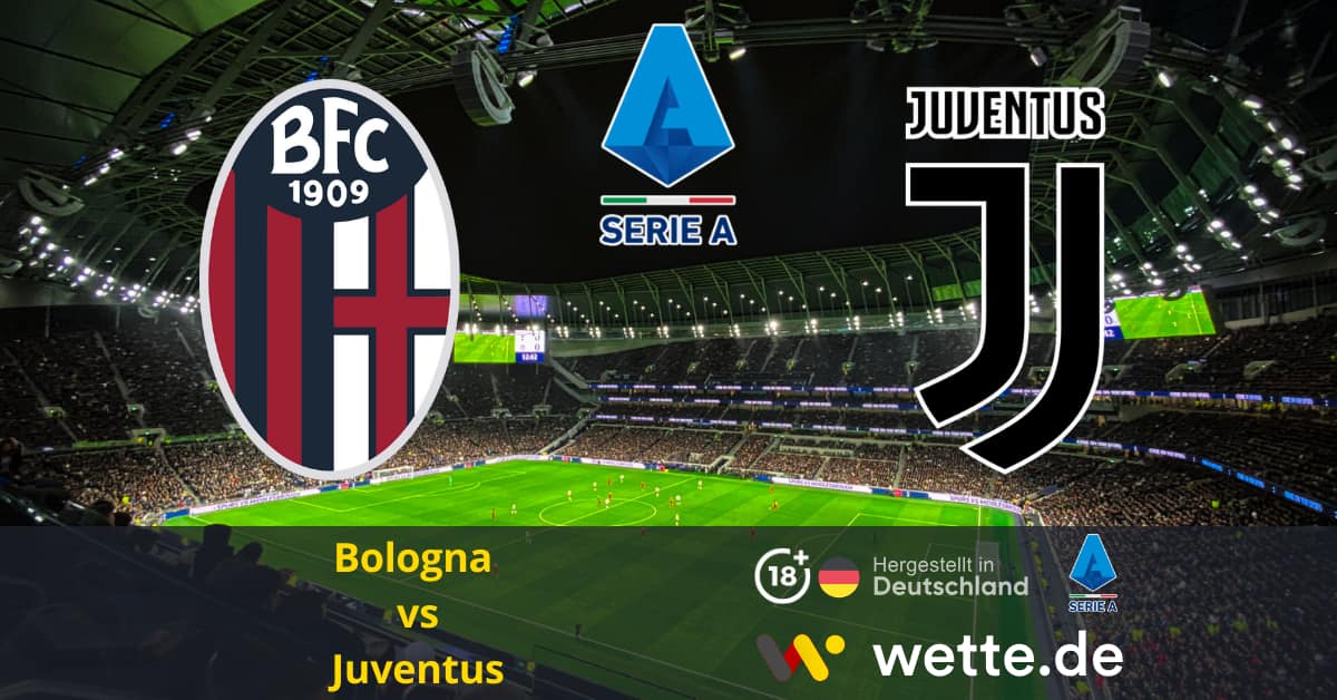 Bologna vs Juventus Seria A Prognose