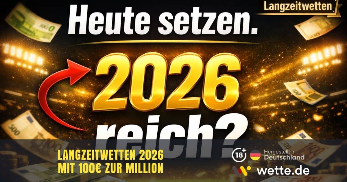 Langzeitwette 2026