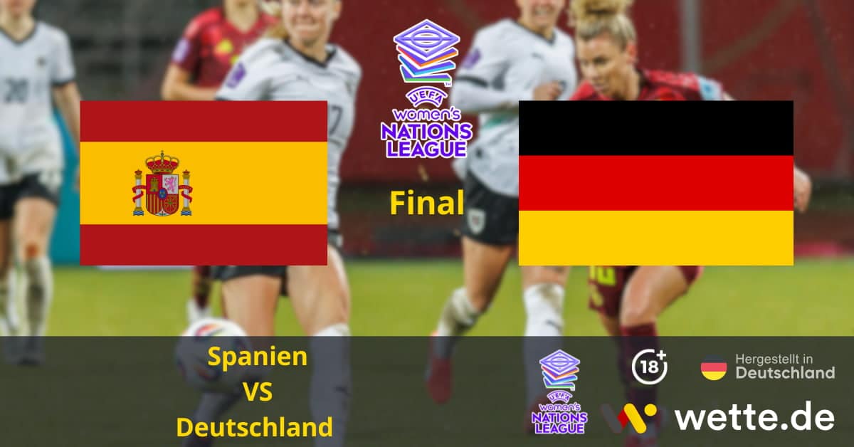 Spanien VS Deutschland final UEFA Women's Nations League Prognose