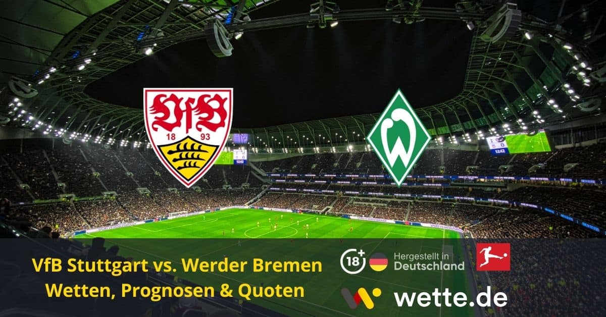 VfB Stuttgart vs Werder Bremen Wette.de