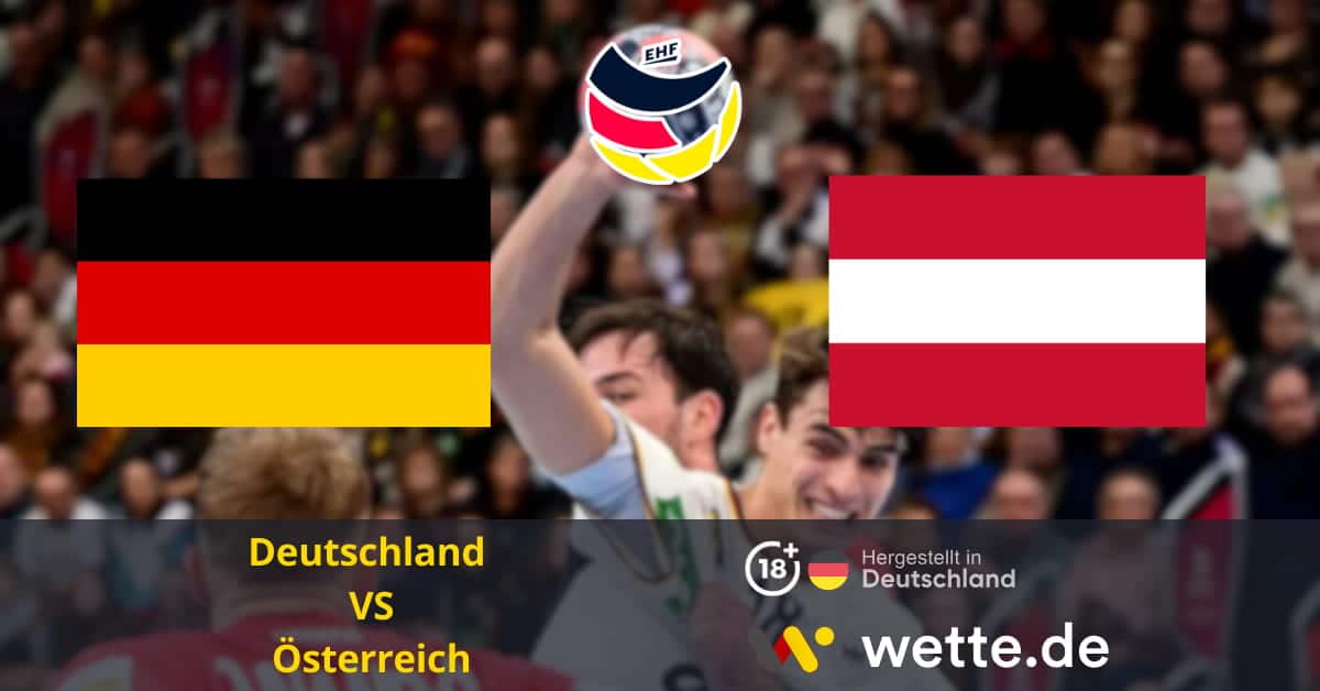 Deutschland Österreich Handball EM Prognose