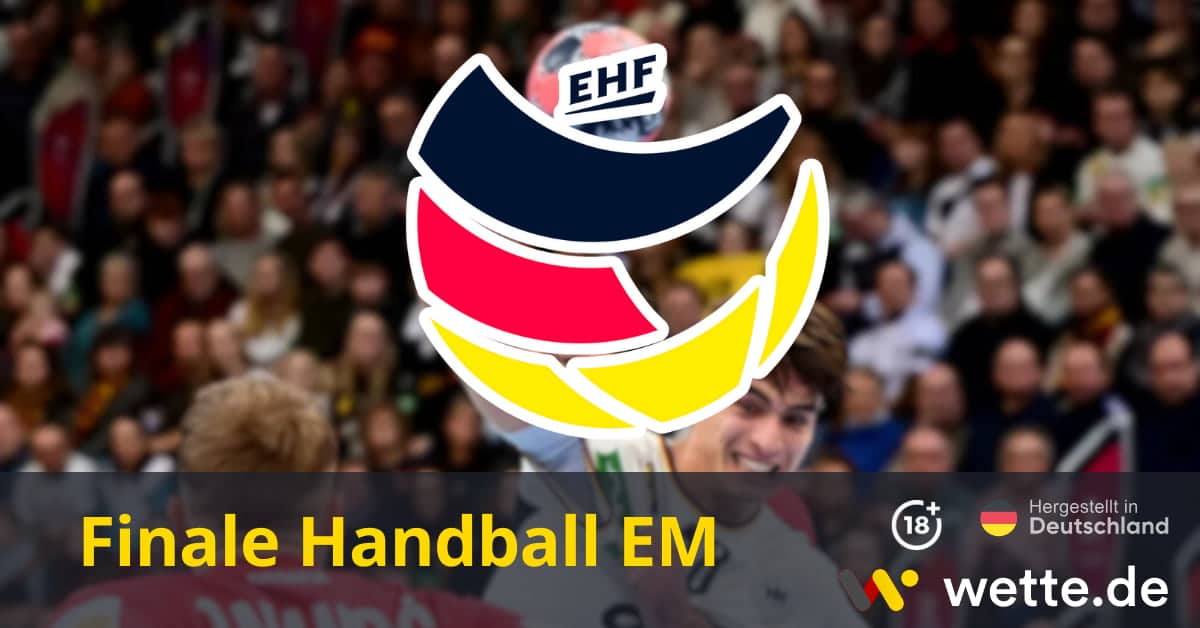Handball Europameisterschaft in Skandinavien: Deutschland – Dänemark: Quoten, Wetten und Prognosen für das Finale