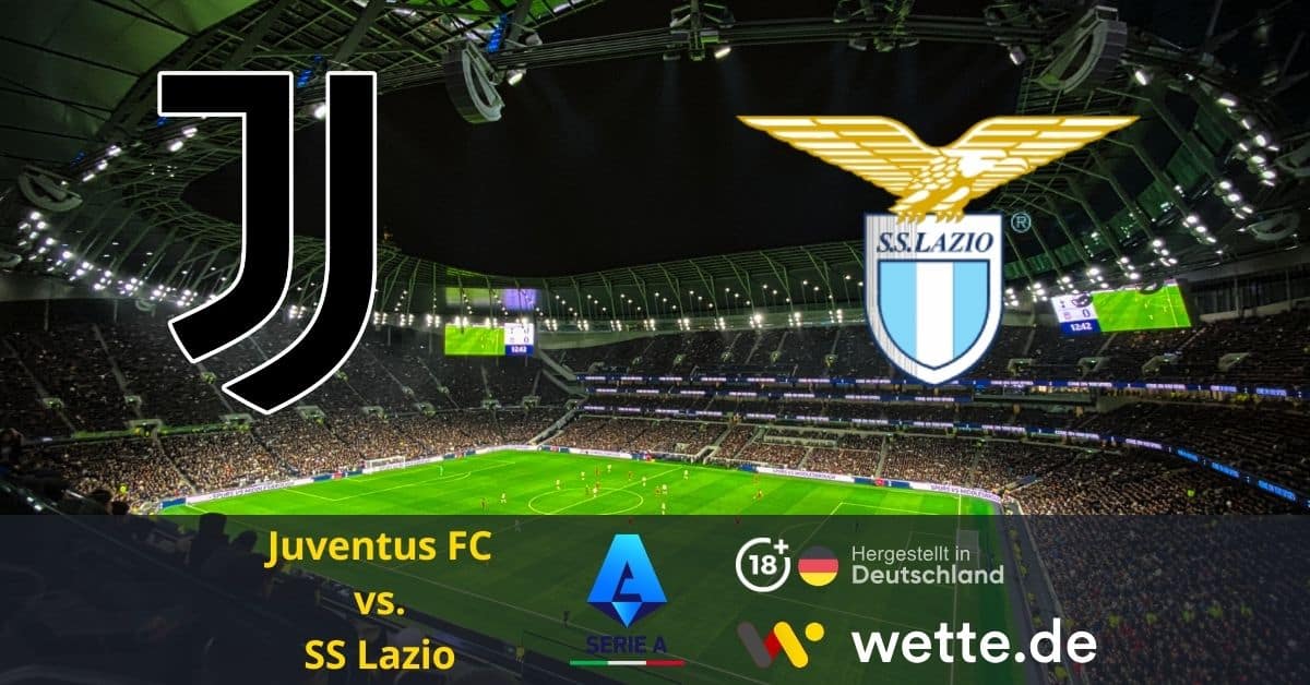 Juventus FC vs. SS Lazio prognose