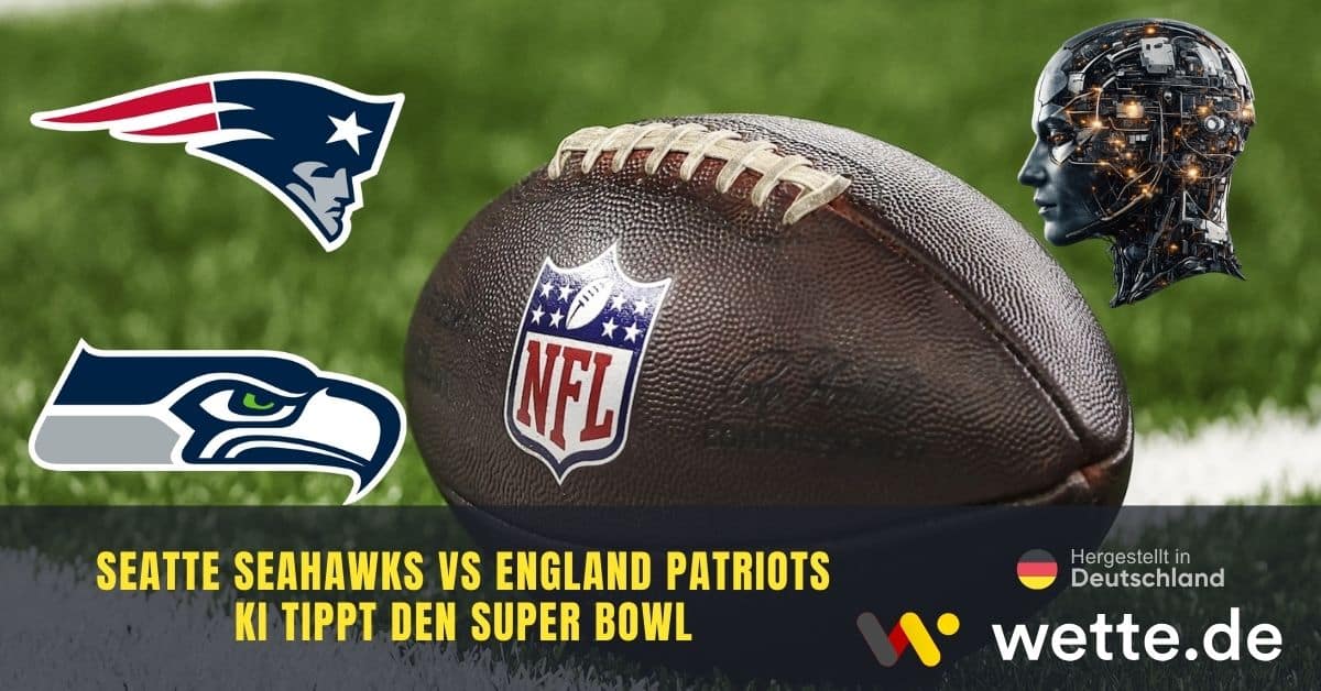 KI tippt Super Bowl LX Gewinner: Seahawks oder Patriots?