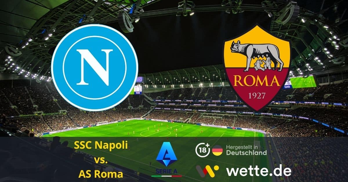 Napoli vs Roma Prognose