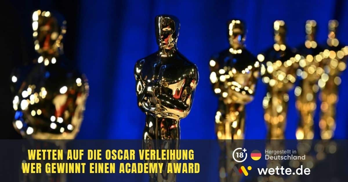 Oscar Wetten 2026: Favoriten, Quoten & Tipps zur 98. Verleihung