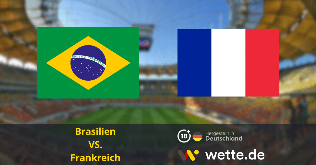 Fußball Freundschaftsspiel heute: Brasilien – Frankreich – Gigantenduell im Gillette Stadium 