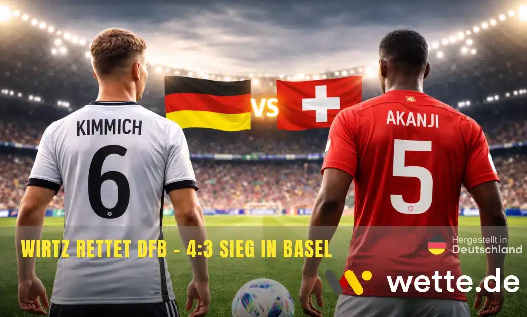 Wirtz rettet DFB: Deutschland siegt 4:3 in Basel – aber die Abwehr macht Sorgen