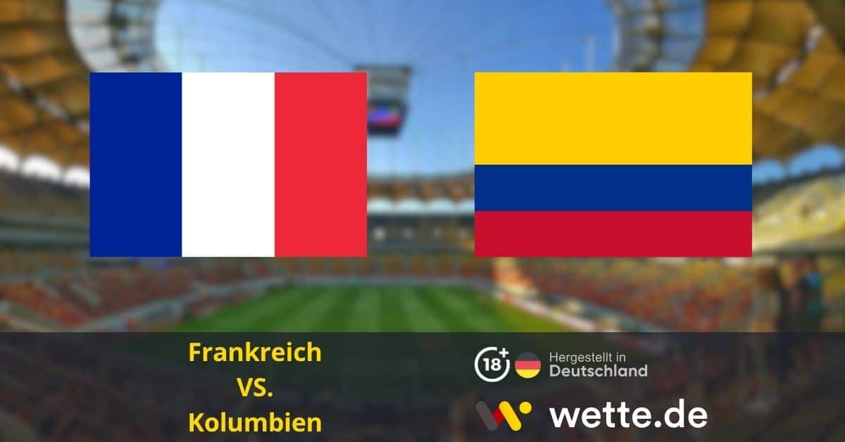 Fußball Internationales Freundschaftsspiel heute: Kolumbien – Frankreich – Weltklasse-Duell in Landover