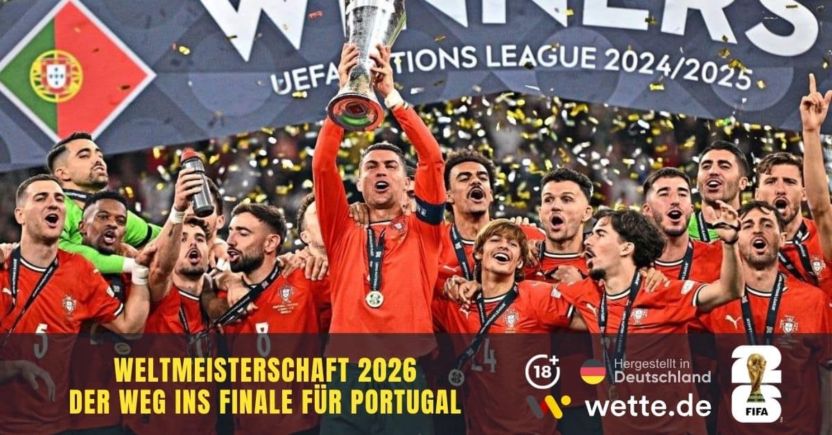WM 2026 Portugal: Einer der Geheimtipps für die Weltmeisterschaft auch mit einem alternden Ronaldo – Prognosen und Quoten