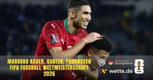 Marokko WM Kader 2026: VfB Profi El Khannouss und SGE Juwel führen Bundesliga Connection