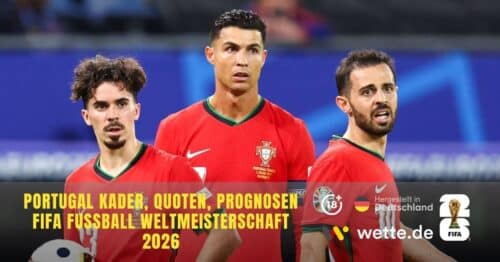 Portugal WM Kader 2026: Ronaldos sechste und letzte WM – Martínez nominiert