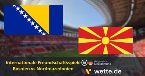 Bosnien vs Nordmazedonien Prognose: KI-Tipp, Quoten & Analyse